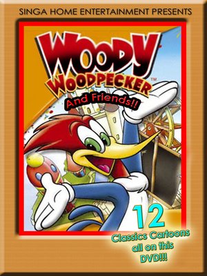 cover image of Woody Woodpecker & Friends